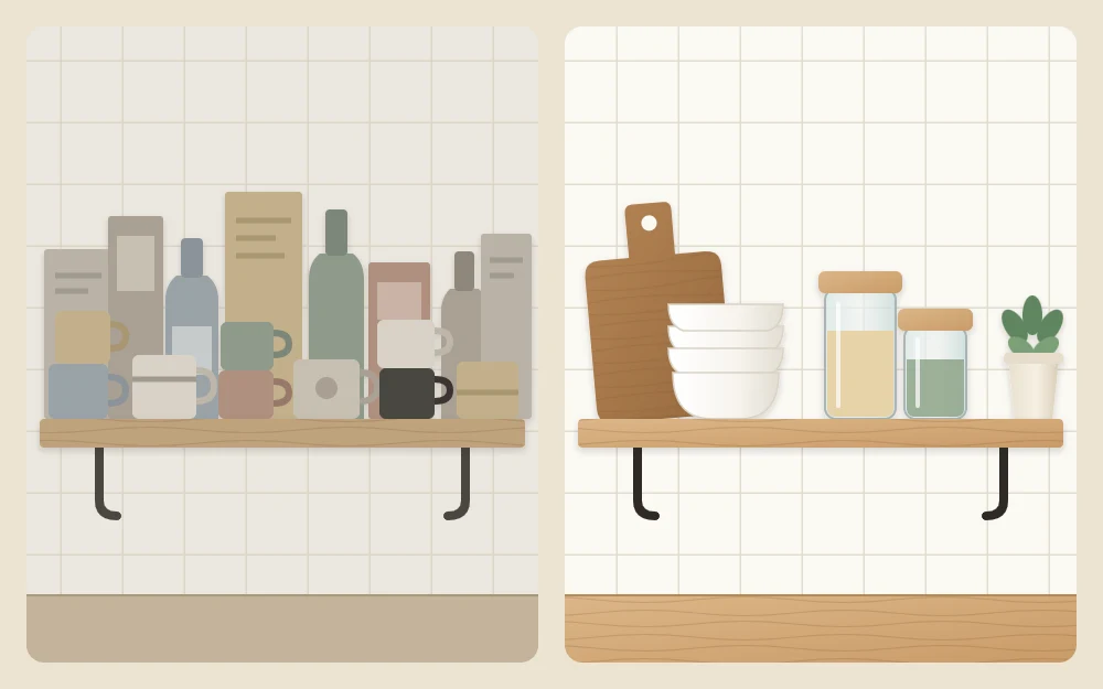 One kitchen shelf shown twice: crammed with mismatched mugs, boxes and bottles, then calm with stacked bowls, two jars, a board and a plant